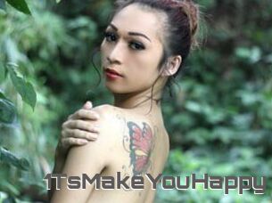 1TsMakeYouHappy