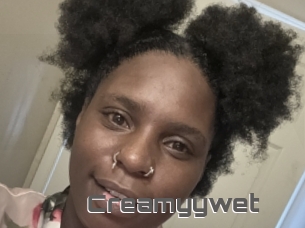 Creamyywet