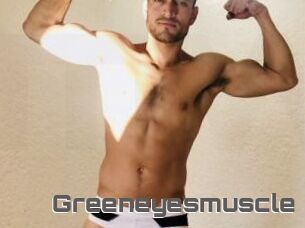 Greeneyesmuscle