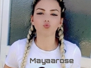 Mayaarose