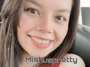 Mishuspretty