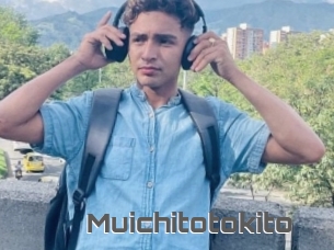 Muichitotokito