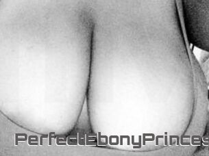 PerfectEbonyPrincess