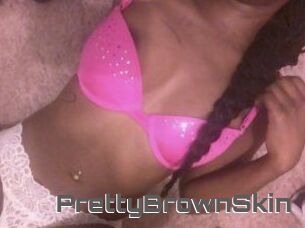 PrettyBrownSkin