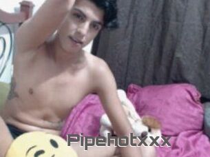 Pipehotxxx