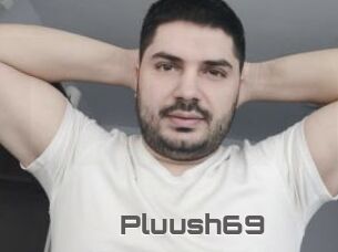 Pluush69