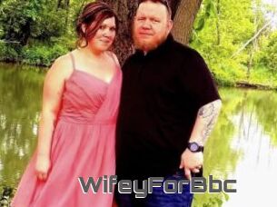 WifeyForBbc