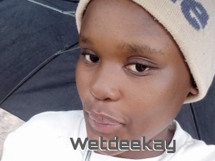 Wetdeekay