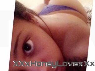 XXxHoneyLovexXx